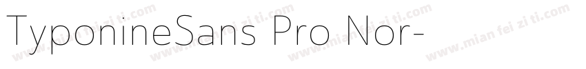 TyponineSans Pro Nor字体转换